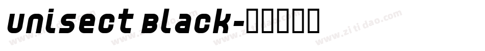 Unisect Black字体转换